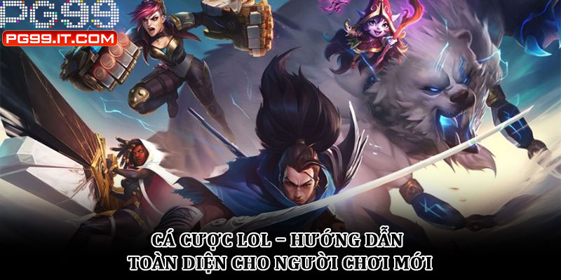Các loại kèo phổ biến trong LOL